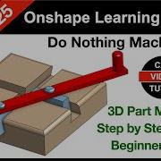 Проект Onshape 2025 МАШИНА НЕ РАБОТАЮЩАЯ В РАБОТЕ Пошаговая инструкция обновленная в 2025 году