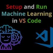 Machine Learning Environment Setup Jupyter Notebook Setup VS Code Anaconda