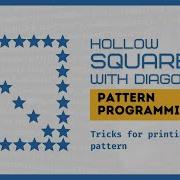 Hollow Square With Diagonal In Pattern Programming And How You Can Do It 2022