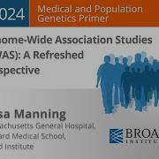 MPG Primer Genome Wide Association Studies GWAS A Refreshed Perspective 2024