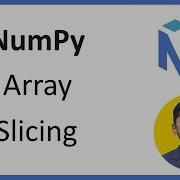 8 Slicing In NumPy Arrays Complete Python NumPy Tutorial For Data Science Amit Thinks