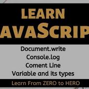 2 JavaScript Tutorial Variable Types Document Write Console Log Comment Line