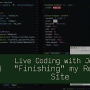 Finishing My React Site Live Coding With Jesse