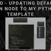 Dynamo Updating Default Python Node To My Python Template Python Template