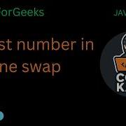 GFG Largest Number In One Swap Greedy Java
