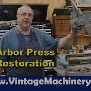 Restoring A Dake 1 1 2 B Arbor Press