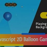 Balloon Blaster Game Javascript Project 03 Html Css Javascript Javascript Game Canvas Game