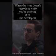 QA Unable To Reproduce The Issue Shorts Shortsfeed Avengers Programmerjokes Softwaretesting