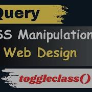 JQuery CSS Class Methods Explained Add Remove Toggle Classes Tutorial TechKindlePro Webdesign
