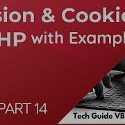 Session And Cookies In PHP With Example Learn PHP Programming PHP Part 14 Php Tutorial Beginne