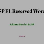 JSP Expression Language Reserved Words