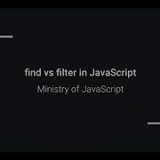 Filter Vs Find In JavaScript