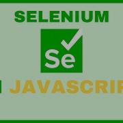 Selenium In JavaScript Part 1 Hello World