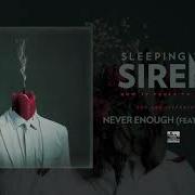 SLEEPING WITH SIRENS Never Enough Feat Benji Madden