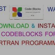 How To Install CodeBlocks On Windows 7 8 10 Fortran 90 95 National University Fortran Amir360