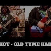 SLAPSHOT Old Tyme Hardcore Guitar Cover