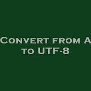 R Convert From ANSI To UTF 8