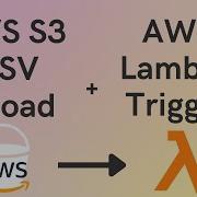 CSV Processing Using AWS S3 And A AWS Lambda Function With A Trigger
