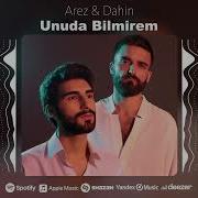Arez Dahin Unuda Bilmirem 2023