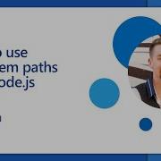 How To Use Filesystem Paths With Node Js 14 Of 26 Node Js For Beginners