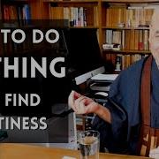 The No Method Method Just Sitting Beyond And Before Thinking