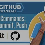 Git Tutorial 4 Basic Commands Add Commit Push