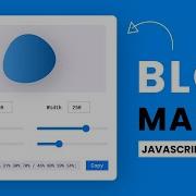 Blob Maker Step By Step Javascript Project With Source Code
