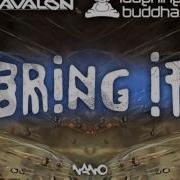 Avalon Vs Laughing Buddha Bring It