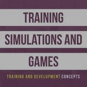 Training Simulations And Games