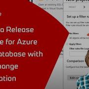 Create A Release Pipeline For Azure SQL Database With SQL Change Automation