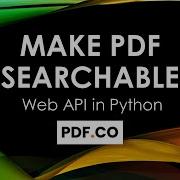 How To Make PDF Searchable In Python Using PDF Co Web API