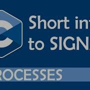 Short Introduction To Signals In C