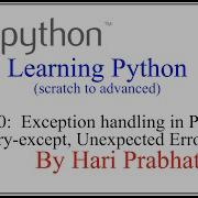 Python Programming Part 10 Exception Handling In Python Try Except Unexpected Error