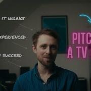 Pitching A TV Show What I Learned
