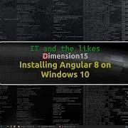 How To Install Angular 8 On Windows 10 With Visual Studio Code