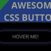 Learn How To Create Shiny CSS Buttons