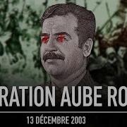 Opération Red Dawn La Traque Et L Arrestation De Saddam Hussein Documentaire Militaire
