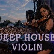 Chill Deep House Violin Mix 2026 Session