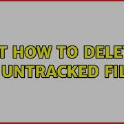 Git How To Delete All Untracked Files 4 Solutions