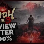 Nioh 3 Review After 100