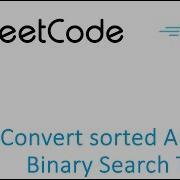 LeetCode Solution In Golang Convert Sorted Array To Binary Search Tree