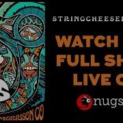 The String Cheese Incident Live At Red Rocks Set II Opener 7 20 19