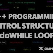 Do While Loop Control Structure In C C Programming Tutorials For Beginners