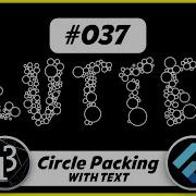 Ep 037 Animated Circle Packing WITH TEXT Flutter Processing