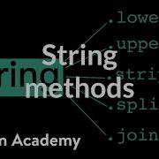 String Methods Intro To CS Python Khan Academy