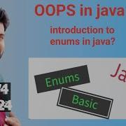 Java OOPS Class 24 Why Enums Are Used In Java Over Final Variables To Represent Constants