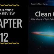 Clean Code Book Review Chapter 12 Emergence Of Great Software Systems