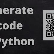 Create QRCode With Python