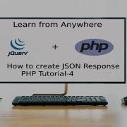 Create Json Create A Response Using PHP API Tutorial 4