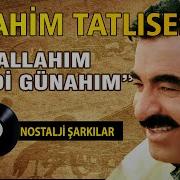 İbrahim TATLISES Allah ım Neydi Günahım